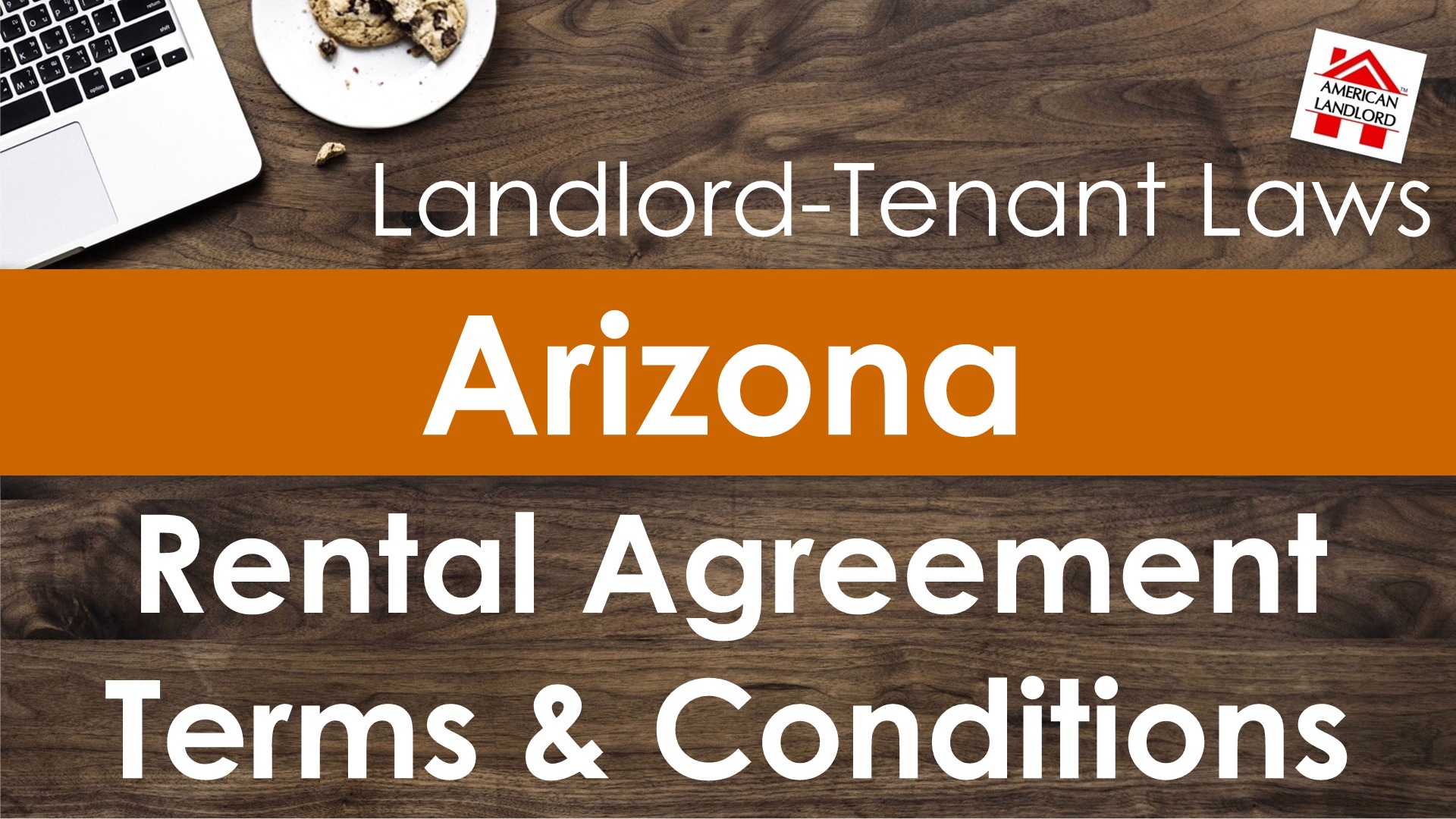 Arizona Rental Agreement Terms and Conditions American Landlord