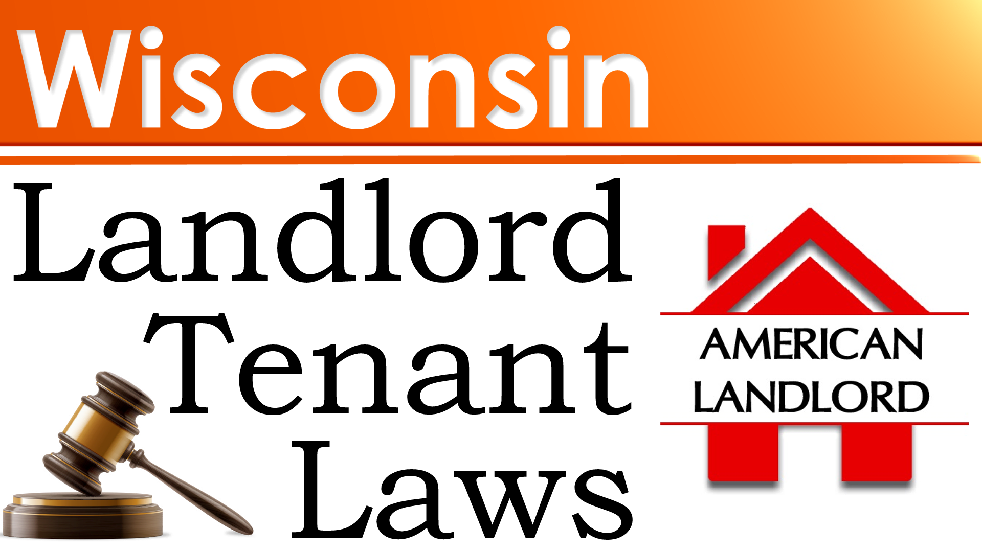 Wisconsin landlord tenant laws american landlord